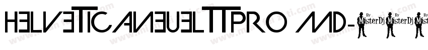 HELVETICANEUELTTPRO MD字体转换